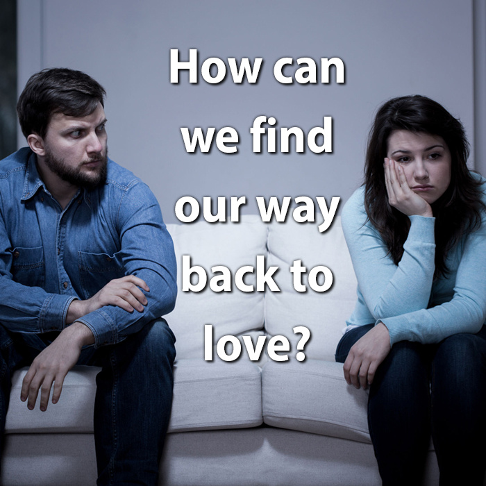 How Can We Find Our Way Back To Love?