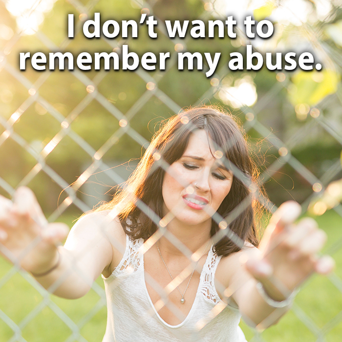 I Dont Want To Remember My Abuse